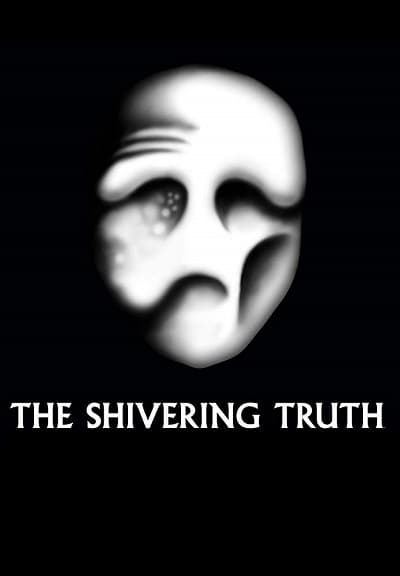 Дрожащая правда / The Shivering Truth [1 сезон: 7 серий из 7] / (2018/WEBRip) 720p / LakeFilms