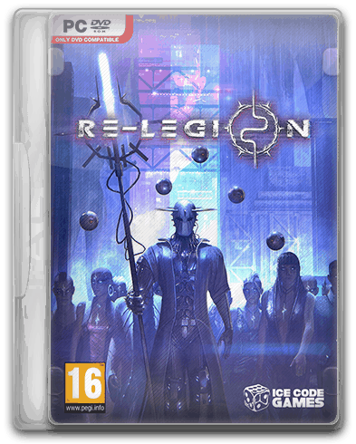 Re-Legion [v.1.3.0.311] / (2019/PC/RUS) / RePack от SpaceX