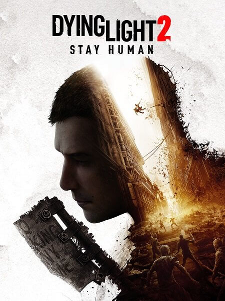 Dying Light 2: Stay Human - Ultimate Edition [v.1.4.2 + DLC] / (2022/PC/RUS) / RePack от Chovka