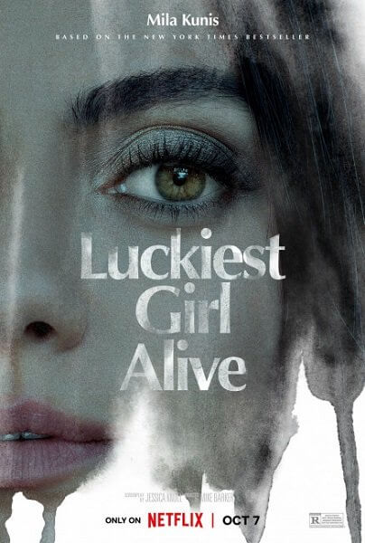 Самая везучая девушка / Счастливые девочки не умирают / Luckiest Girl Alive (2022/WEB-DL) 1080p | Jaskier