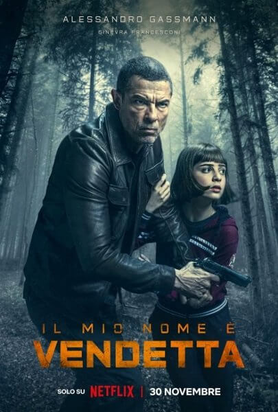 Меня зовут Месть / Il mio nome è vendetta / My Name Is Vendetta (2022/WEB-DL) 1080p | MUZOBOZ