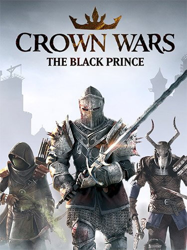 Crown Wars: The Black Prince [2 DLC + Fix] / (2024/PC/RUS) / RePack от FitGirl