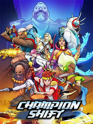 Champion Shift [v.1.0] / (2024/PC/RUS) / RePack от FitGirl